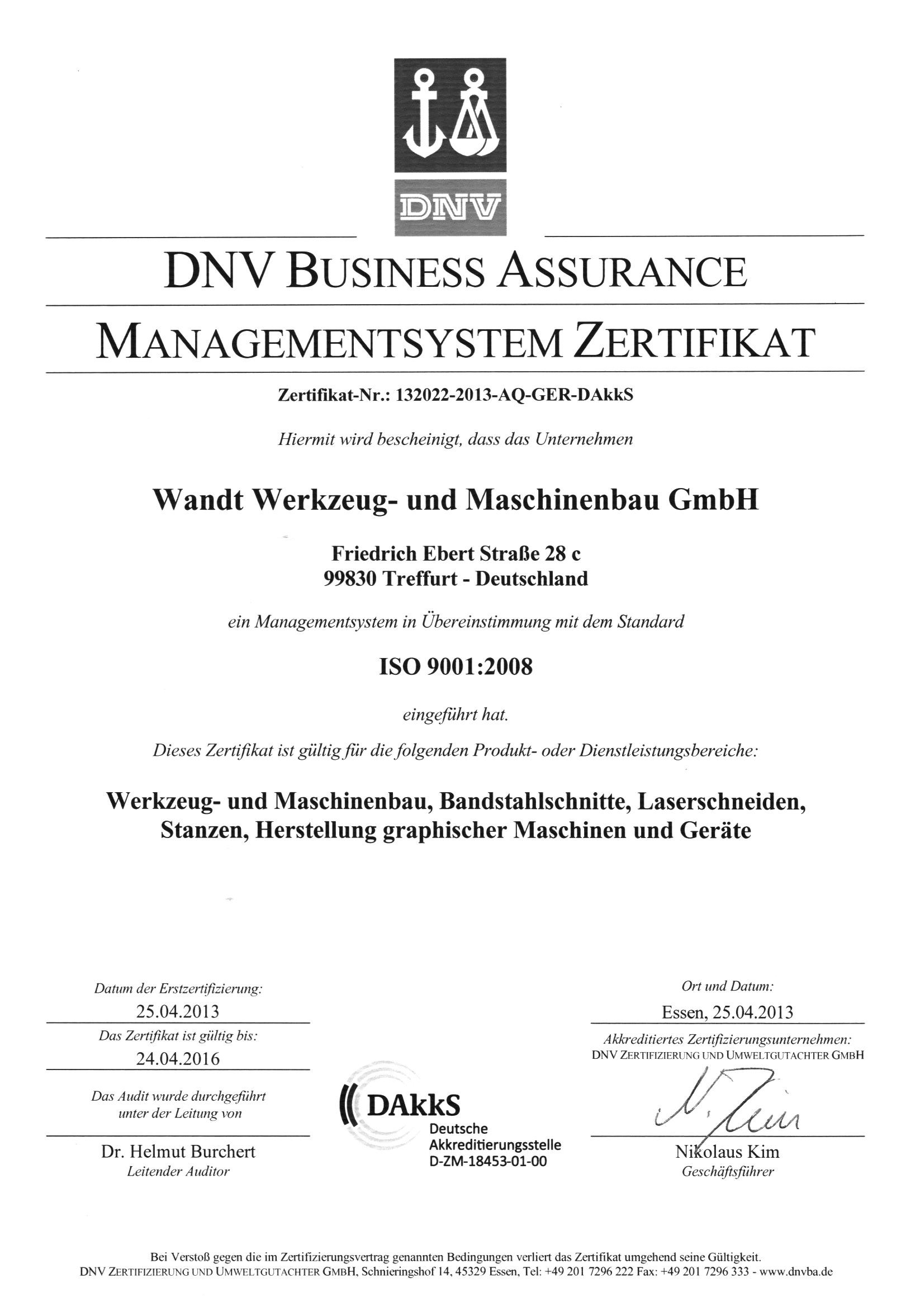 DIN EN ISO 9001:2008::Dieses Zertifikat gültig vom 25.04.2013 bis 24.04.2016